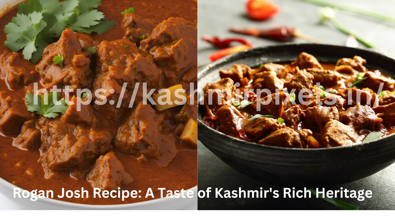 Rogan Josh Recipe: A Taste of Kashmir's Rich Heritage